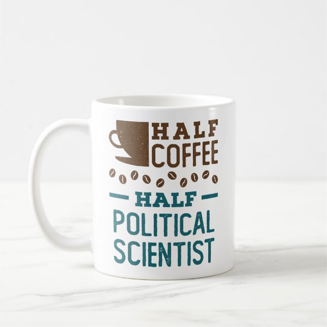 Half Coffee Half Political Scientist Mug (Left)