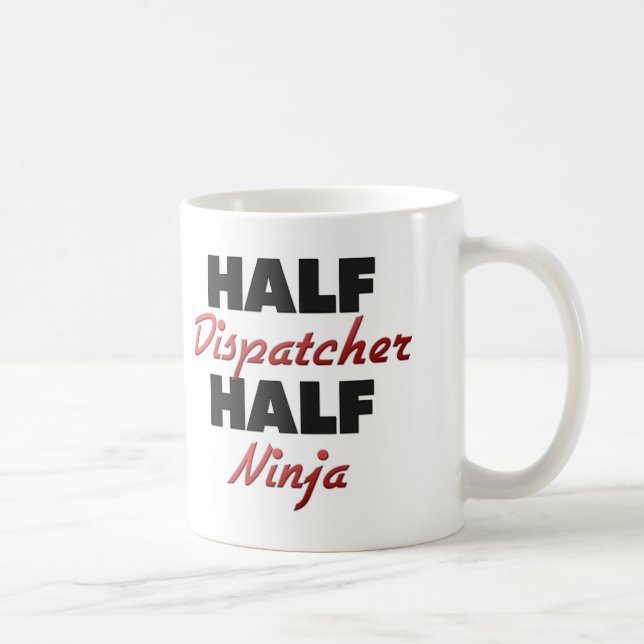 Half Dispatcher Half Ninja Coffee Mug (Right)