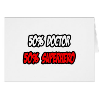 Half Doctor...Half Superhero Cards