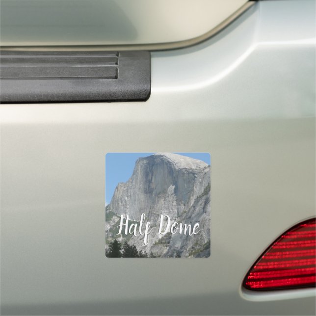Half Dome from the Side Car Magnet (In Situ)