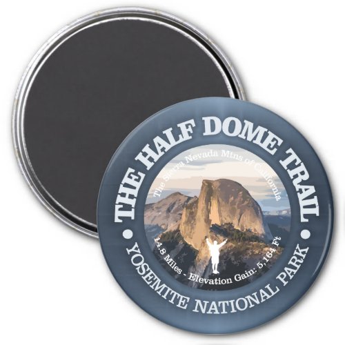 Half Dome Trail Magnet