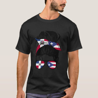 Half Dominican Half Puerto Rican Messy Bun T-Shirt