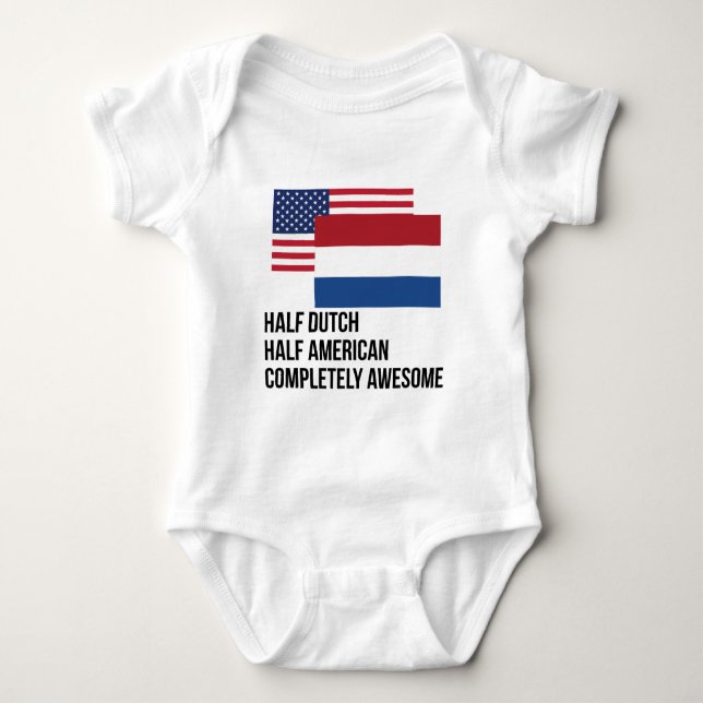 Half Dutch Completely Awesome Baby Bodysuit (Front)
