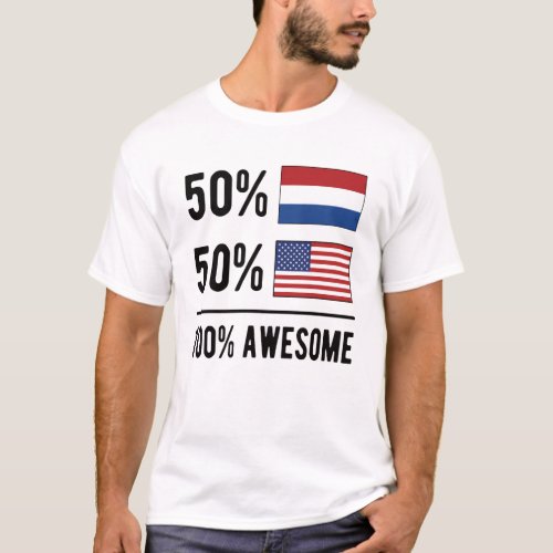 Half Dutch Half American Flag Netherlands USA Flag T_Shirt