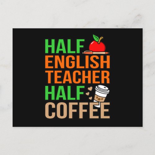 Half English Teacher Half Coffee Language Student Postcard