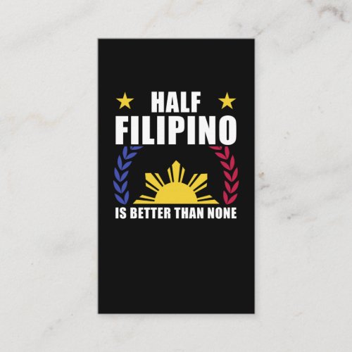 Half Filipino American Philippines Pinoy Pinay Business Card