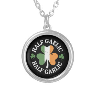 Half Gaelic Half Garlic Irish Italian St. Patricks Silver Plated Necklace