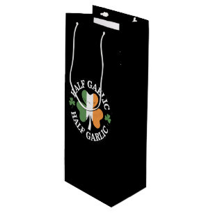 Half Gaelic Half Garlic Irish Italian St. Patricks Wine Gift Bag