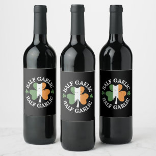 Half Gaelic Half Garlic Irish Italian St. Patricks Wine Label