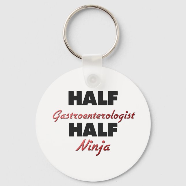 Half Gastroenterologist Half Ninja Keychain (Front)