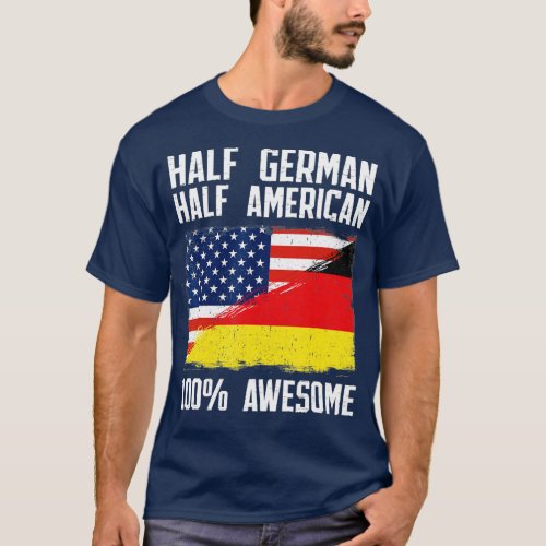 Half German Half American Flag Heritage Germany Ro T_Shirt