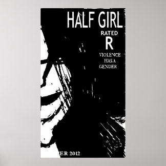 HALF GIRL POSTER