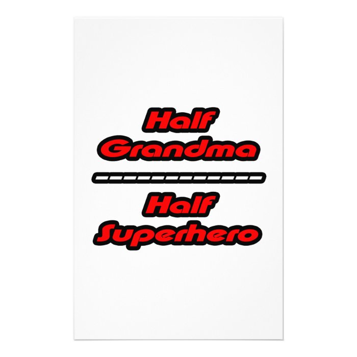 Half Grandma Half Superhero Custom Stationery