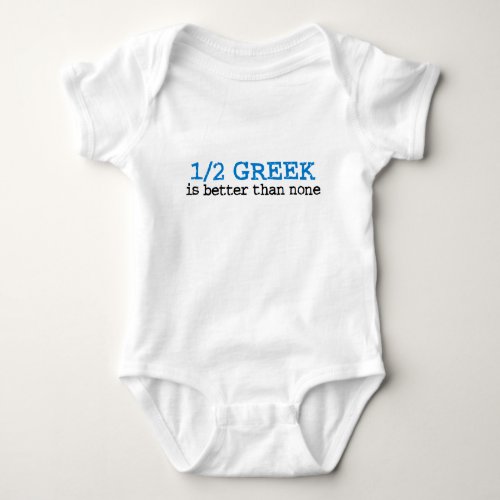 Half Greek Baby Bodysuit