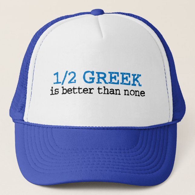 Half Greek Trucker Hat (Front)