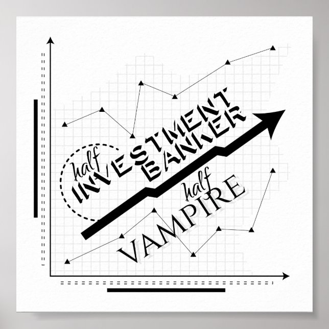 Half Investment Banker, Half Vampire Poster (Front)