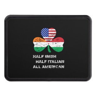 Half Irish Half Italian All American Flag Shamrock Hitch Cover