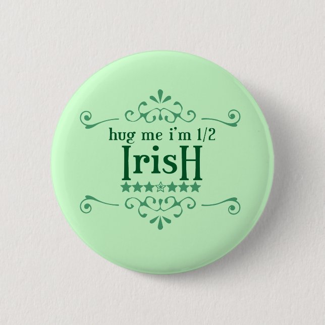 Half Irish Pinback Button (Front)