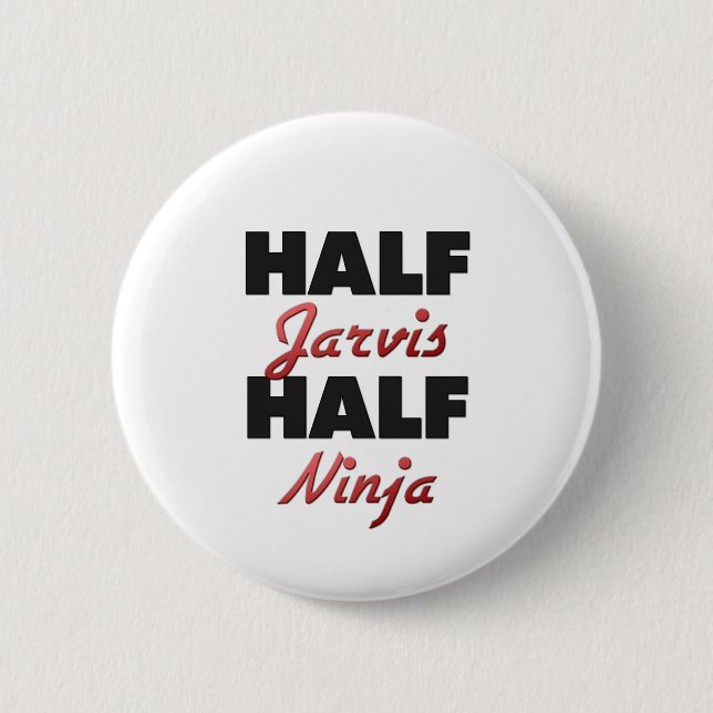 Half Jarvis Half Ninja Pinback Button (Front)