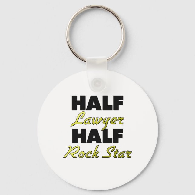Half Lawyer Half Rock Star Keychain (Front)