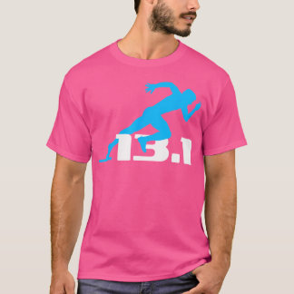 Half Marathon Running 13 1 Runner T-Shirt