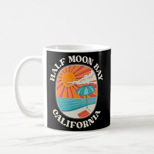 Half Moon Bay California Ca Coffee Mug
