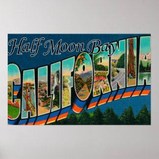 Half Moon Bay, California - Large Letter Scenes Poster