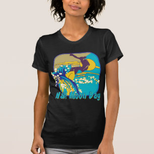 Half Moon Bay Surfing T-Shirt