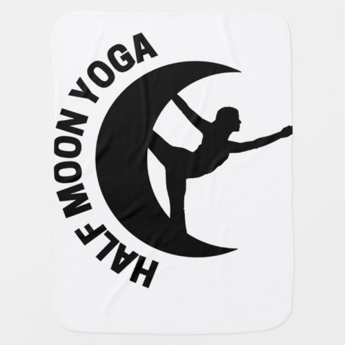 half moon yoga pose                                baby blanket