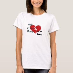 Half My Heart is in Iraq Military T-Shirt