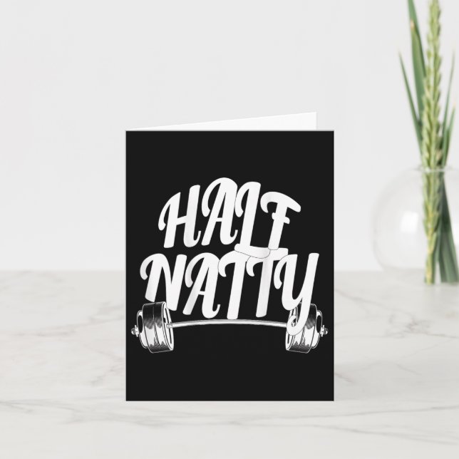 Half Natty Bodybuilding (back) Fitness Steroid Wor Card (Front)