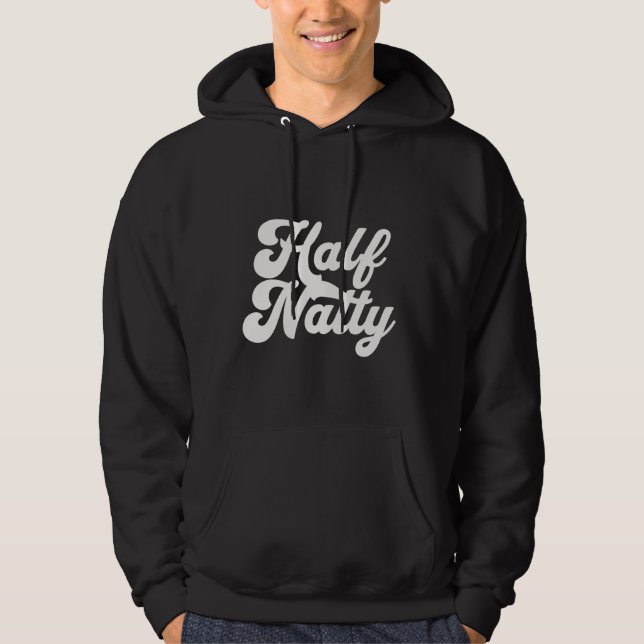 Half Natty Bodybuilding Steroid Hoodie (Front)