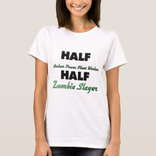 Half Nuclear Power Plant Worker Half Zombie Slayer T-Shirt