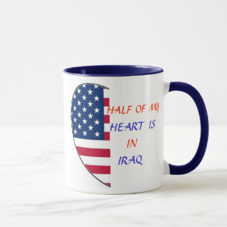 HALF OF MY HEART IS IN IRAQ MUG