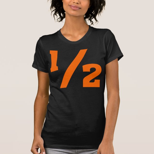 Half - Orange T-Shirt (Front)