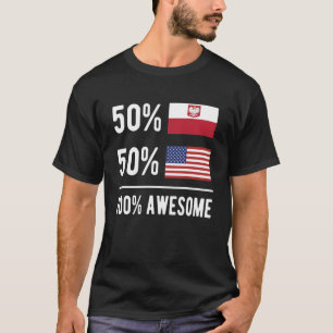 Half Polish Half American Flag Poland USA T-Shirt