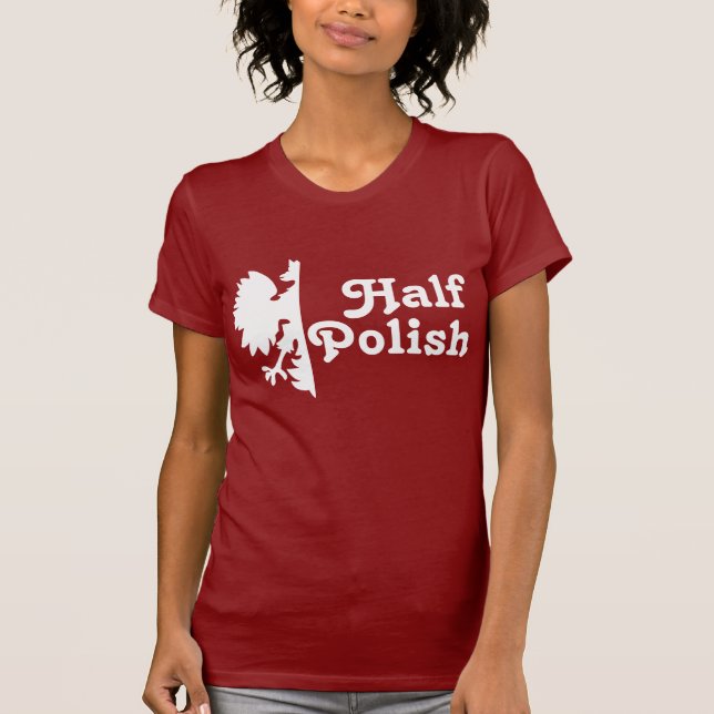 Half Polish T-Shirt (Front)