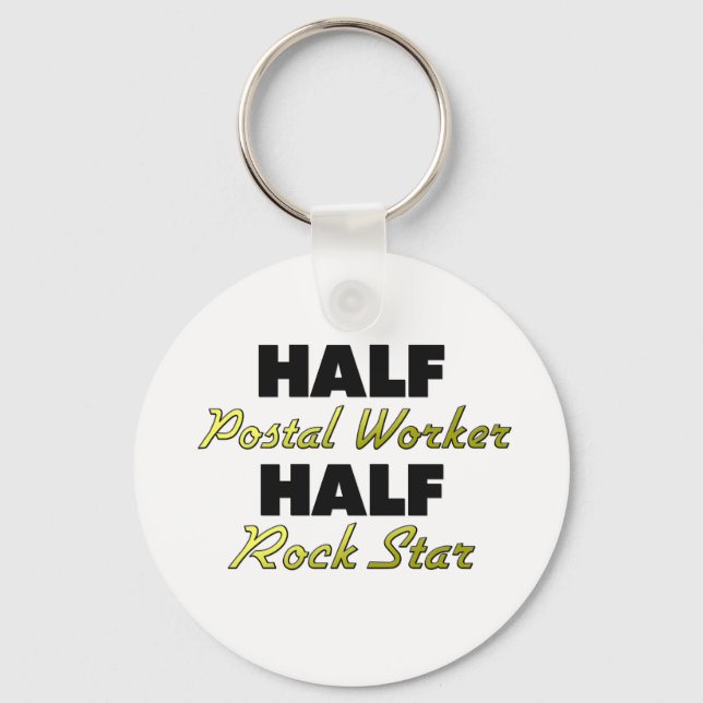 Half Postal Worker Half Rock Star Keychain (Front)