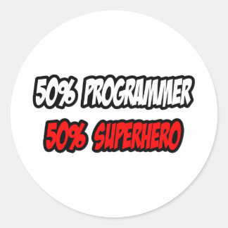Half Programmer...Half Superhero Classic Round Sticker
