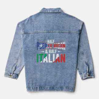 Half Puerto Rican And Half Italian Flag Heritage R Denim Jacket
