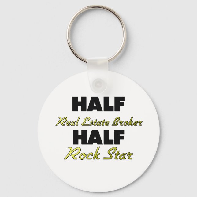 Half Real Estate Broker Half Rock Star Keychain (Front)