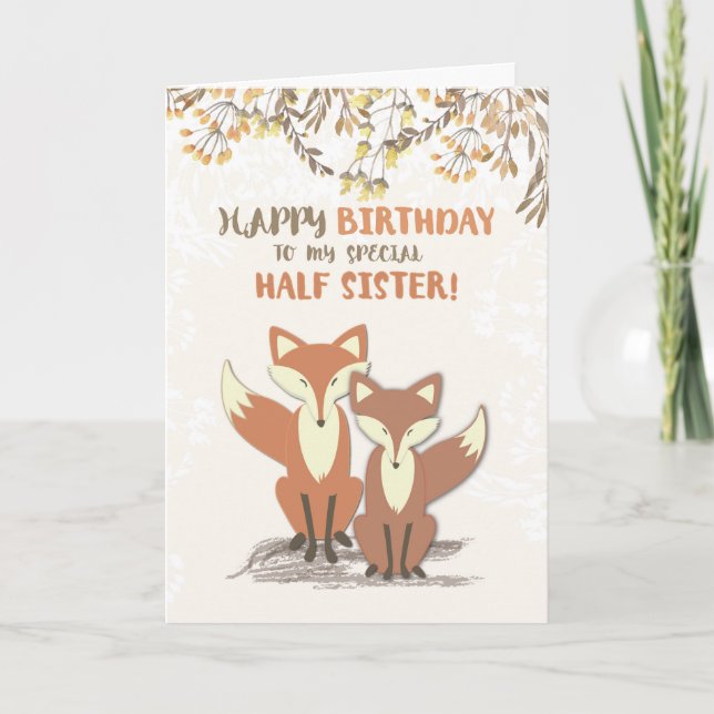 Half Sister Birthday Foxes, Leaves on Branches Card (Front)