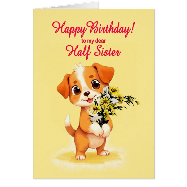 Half Sister Birthday Puppy and Flowers  (Front)