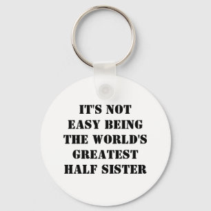 Half Sister Keychain