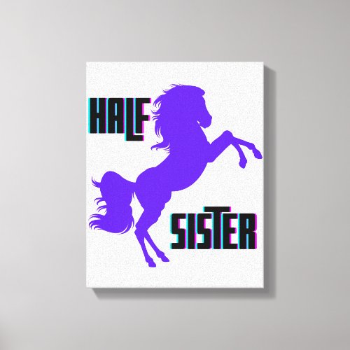 Half Sister Purple Pony Sibling Canvas Print