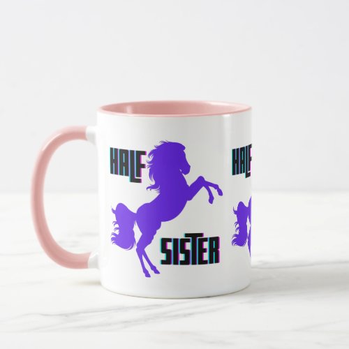 Half Sister Purple Pony Sibling Mug