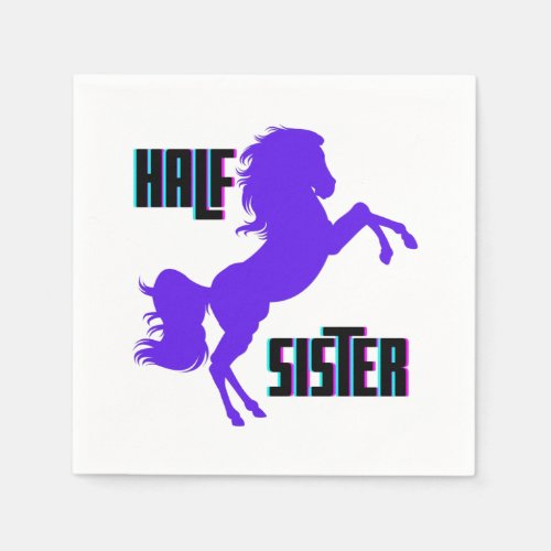 Half Sister Purple Pony Sibling Napkins