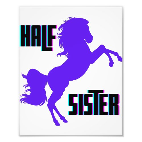 Half Sister Purple Pony Sibling Photo Print