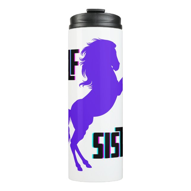 Half Sister Purple Pony Sibling Thermal Tumbler (Front)