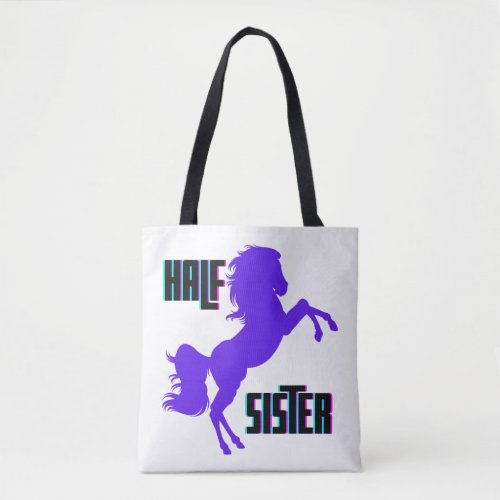 Half Sister Purple Pony Sibling Tote Bag